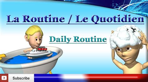 Learn French Talk About Your Daily Routine Typical Day La Routine
