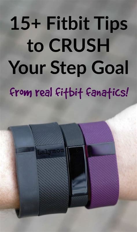 15 Real Fitbit Tips To Help You Hit Your Step Goal Fitbit Step