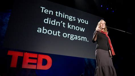 Mary Roach 10 Things You Didnt Know About Orgasm Ted Talk