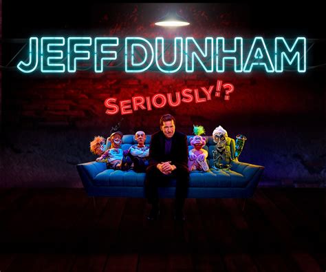 Jeff Dunham Seriously Hertz Arena