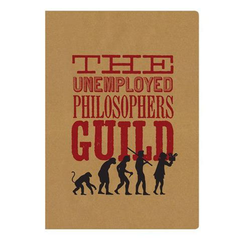 Unemployed Philosophers Guild Notebook Smart And Funny Ts By Upg