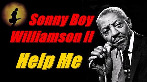 Sonny Boy Williamson Ii Help Me Kostas A~171 Youtube