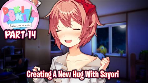 Creating A New Hug With Sayori Part Ddlc Salvation Remake Mod