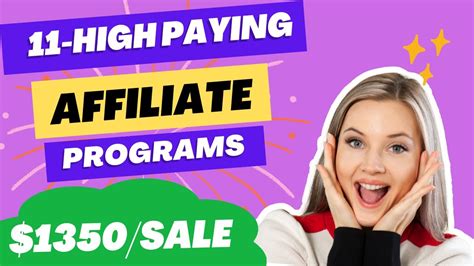 11 High Paying Affiliate Programs To Promote In 2024 - YouTube