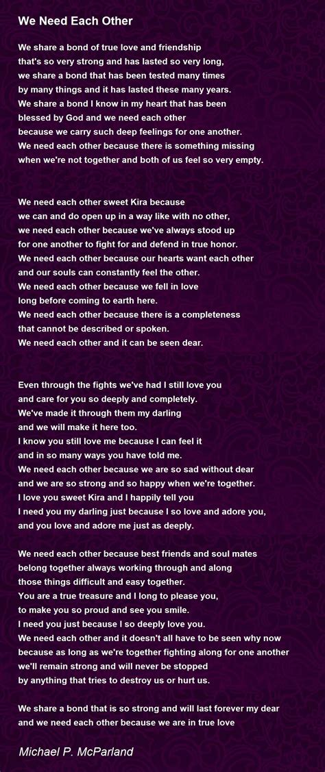 We Need Each Other We Need Each Other Poem By Michael P Mcparland