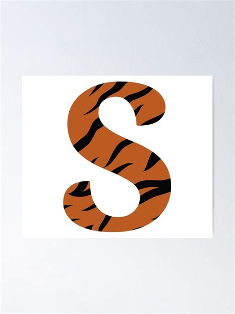 Letter S Tiger Skin Poster For Sale By DevineDesignz Redbubble