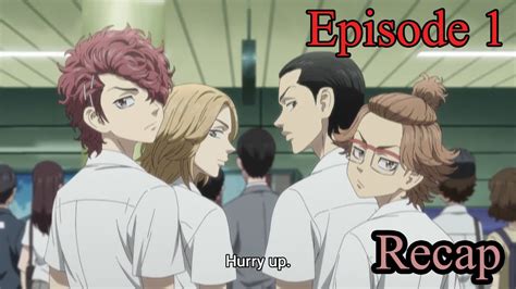 Tokyo Revengers Episode 1 Recap Youtube