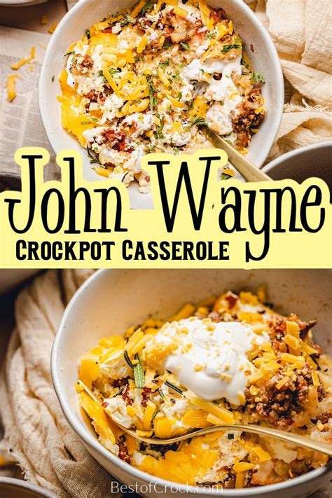 crockpot john wayne casserole best of crock
