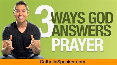 Does God Hear My Prayers Catholic Speaker Ken Yasinski Youtube