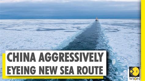 Polar Silk Road China Eyes Strategic Implications On Future Waterway