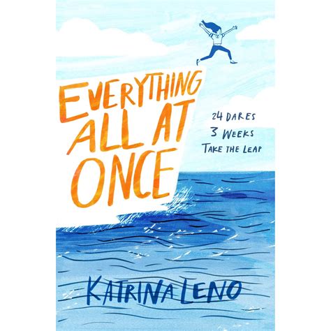 Everything All at Once by Katrina Leno — Reviews, Discussion, Bookclubs, Lists