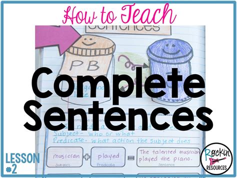 Writing Mini Lesson 2 Complete Sentences Rockin Resources