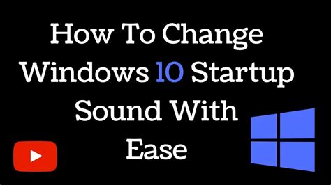 How To Change Windows Startup Sound Windows 10 Trpoo