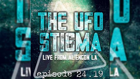 The UFO Stigma UNKNOWNa UFO Podcast YouTube
