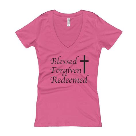 Womens V Neck Blessed Forgiven Redeemed Christian T Shirt T