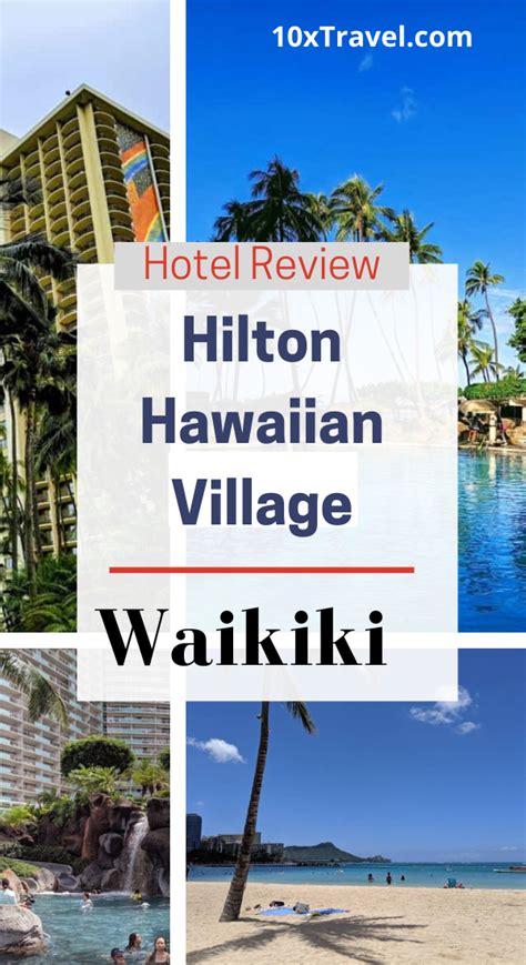 Enjoying What Hilton Hawaiian Village Hotel Had To Offer On Waikiki