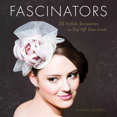 Fascinators 25 Stylish Accessories To Top Off Your Look By Hannah