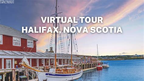 Virtual Tour Halifax Nova Scotia Canada Cyber Seniors Inc