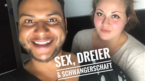 Sex Dreier And Schwangerschaft Youtube