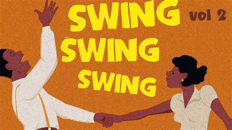 Swing Swing Swing 2 Best Of Swing Jazz And Blues Suite Youtube
