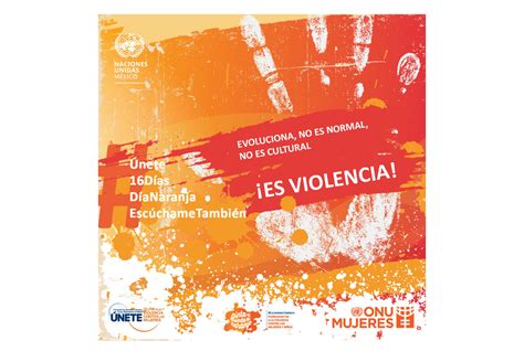 onu mujeres celebra 16 días de activismo para la eliminación de la violencia contra las mujeres