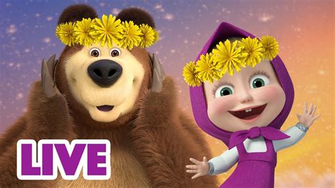 🔴 Live Stream 🎬 Masha And The Bear 🌷 Springtime 🌱 Youtube