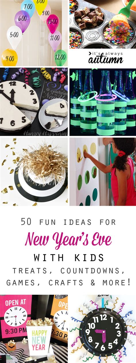 50 Best Ideas For Celebrating New Years Eve With Kids