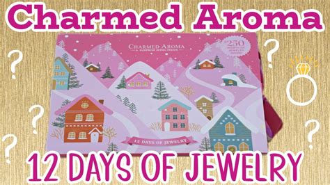 Charmed Aroma Days Of Jewelry Advent Calendar Youtube