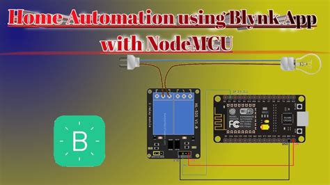 Home Automation Using Blynk App With Nodemcu Esp8266 Youtube