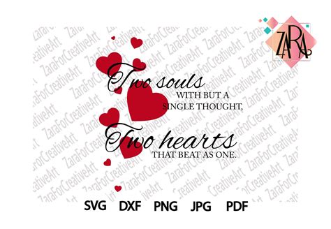 Two Souls With But A Single Thought Two Hearts That Beat As One Svg