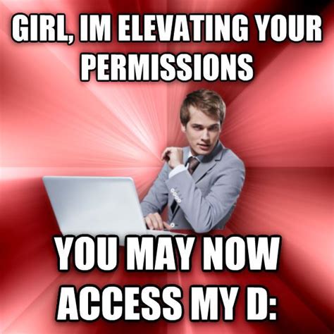 13 Examples Of The Overly Suave It Guy Meme Funny Or Die