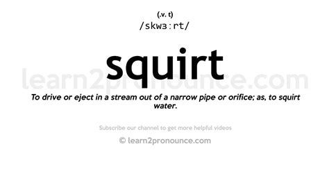 pronunciation of squirt definition of squirt youtube