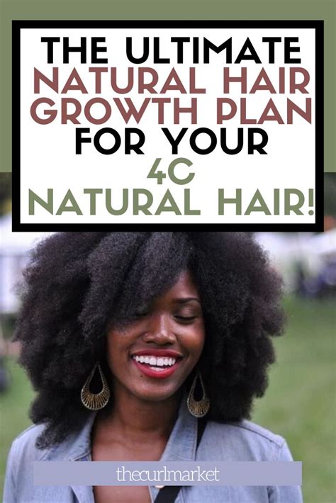 A Natural Hair Growth Plan For Long 4c Natural Hair 4c Natural Hair