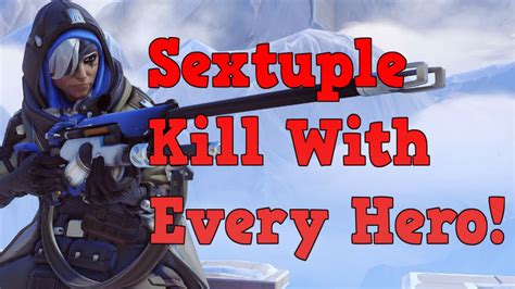 sextuple kill with every overwatch hero training youtube