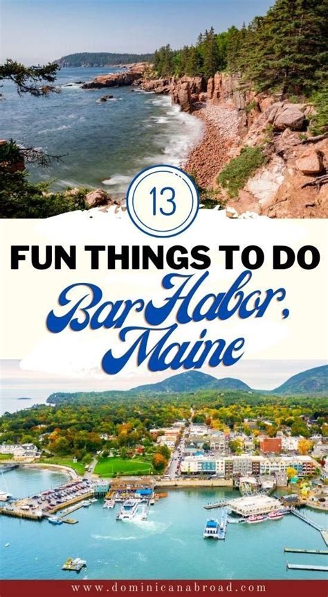 17 Fun Things To Do In Bar Harbor Maine A Charming Coastal Town Artofit