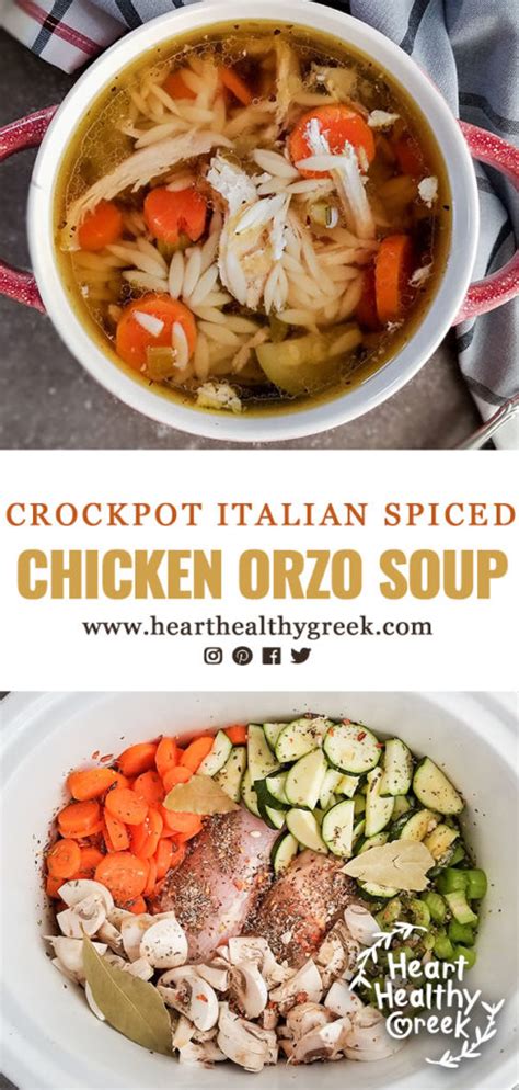 Make meatloaf speedier in the instant pot. Crock Pot Italian Spiced Chicken Orzo Soup - Heart Healthy ...