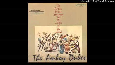 Amboy Dukes Journey To The Center Of The Mind Youtube