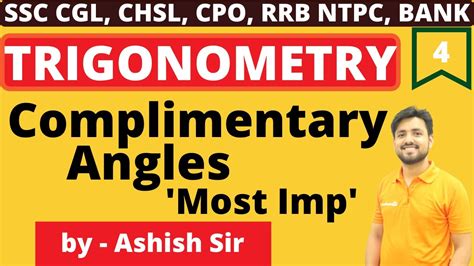 Trigonometry Lecture 4 By Ashish Sir Complimentary Angles Based