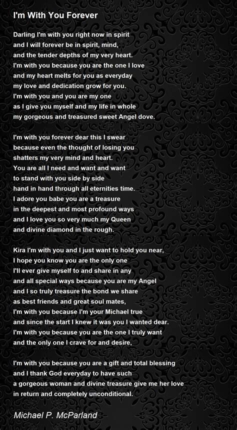 Im With You Forever By Michael P Mcparland Im With You Forever Poem