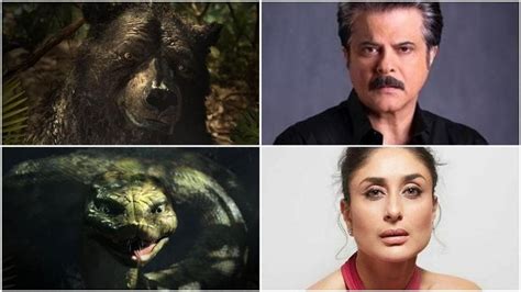 Mowgli Hindi Voice Cast Has Anil Kapoor Playing Baloo Kareena Kapoor
