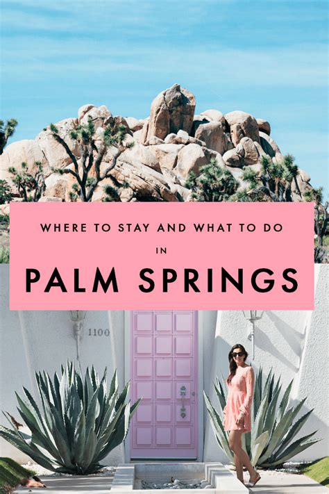 How To Rock A Weekend In Palm Springs Top Things To Do In The Desert