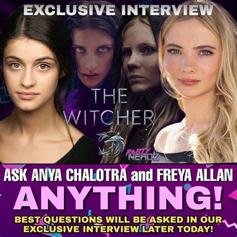 Netflix The Witcher Interview With Freya Allan And Anya Chalotra