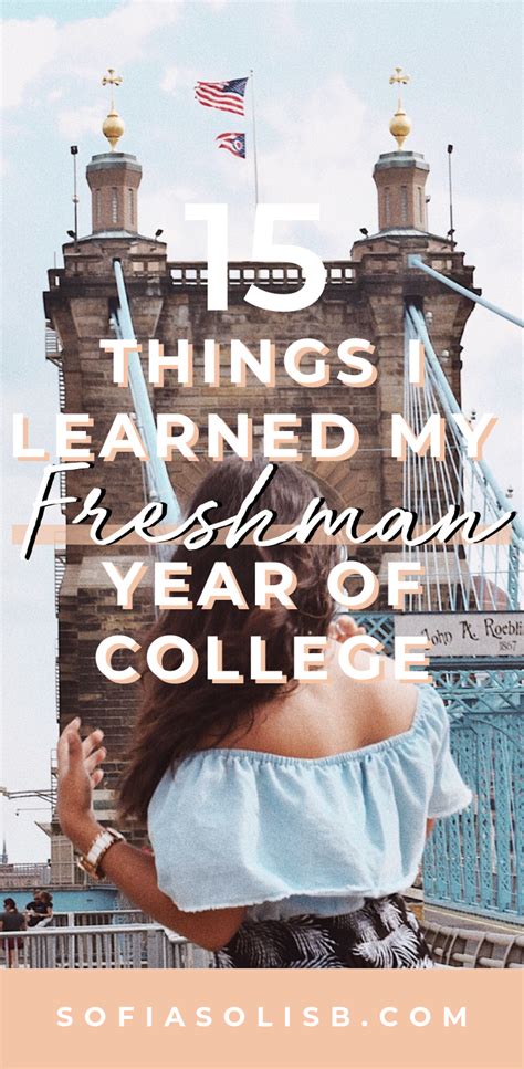 College15 Things I Learned Freshman Year