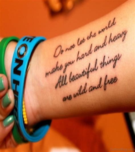 Small tattoo quotes on wrist. 71 Famous Quotes Tattoos For Wrist