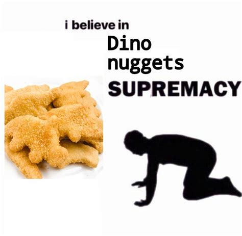 Dino Nuggets Supremacy In Dinos Nugget Dinosaur