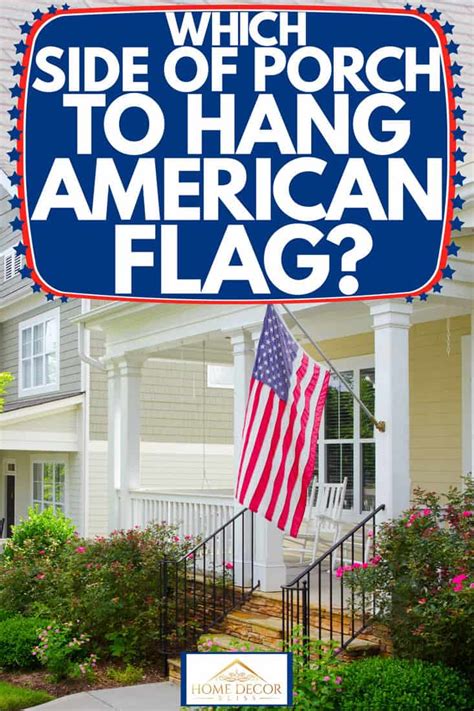 How To Put Up The Flag On The Porch Pillars Camacho Thencerest