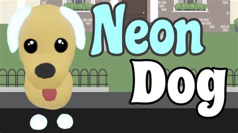 Neon Dog Adopt Me Youtube