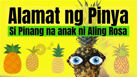 Alamat Ng Pinya Kwentong Pambata Filipino Aralin Filipino Fairy