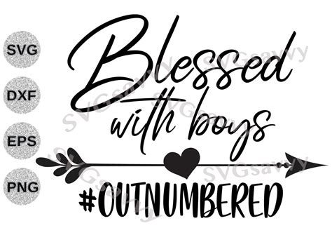 Blessed With Boys Svg Dxf Outnumbered Svg Dxf Raising Boys Svg Dxf