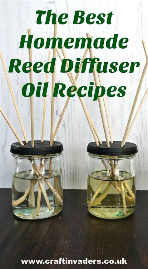 We Test The Best Homemade Reed Diffuser Oil Recipes • Craft Invaders Homemade Reed Diffuser